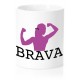 Taza Brava